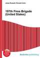 197th Fires Brigade (United States), Jesse Russell,Ronald Cohn 