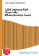 2009 Daytona AMA Superbike Championship round, Jesse Russell,Ronald Cohn 