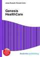 Genesis HealthCare, Jesse Russell,Ronald Cohn 