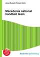 Macedonia national handball team, Jesse Russell,Ronald Cohn 
