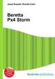 Beretta Px4 Storm, Jesse Russell,Ronald Cohn 