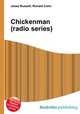 Chickenman (radio series), Jesse Russell,Ronald Cohn 