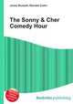 The Sonny & Cher Comedy Hour, Jesse Russell,Ronald Cohn 