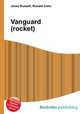 Vanguard (rocket), Jesse Russell,Ronald Cohn 