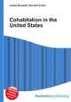 Cohabitation in the United States, Jesse Russell,Ronald Cohn 