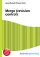 Merge (revision control), Jesse Russell,Ronald Cohn 