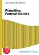 Planaltina, Federal District, Jesse Russell,Ronald Cohn 