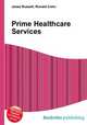 Prime Healthcare Services, Jesse Russell,Ronald Cohn 