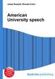 American University speech, Jesse Russell,Ronald Cohn 