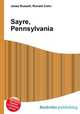 Sayre, Pennsylvania, Jesse Russell,Ronald Cohn 