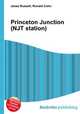 Princeton Junction (NJT station), Jesse Russell,Ronald Cohn 