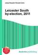 Leicester South by-election, 2011, Jesse Russell,Ronald Cohn 
