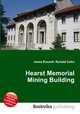 Hearst Memorial Mining Building, Jesse Russell,Ronald Cohn 