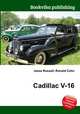 Cadillac V-16, Jesse Russell,Ronald Cohn 