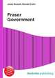 Fraser Government, Jesse Russell,Ronald Cohn 