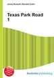 Texas Park Road 1, Jesse Russell,Ronald Cohn 