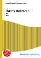 CAPS United F.C., Jesse Russell,Ronald Cohn 