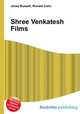 Shree Venkatesh Films, Jesse Russell,Ronald Cohn 