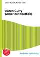 Aaron Curry (American football), Jesse Russell,Ronald Cohn 