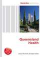 Queensland Health, Jesse Russell,Ronald Cohn 