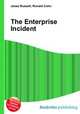 The Enterprise Incident, Jesse Russell,Ronald Cohn 