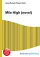 Mile High (novel), Jesse Russell,Ronald Cohn 