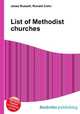 List of Methodist churches, Jesse Russell,Ronald Cohn 