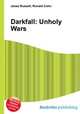 Darkfall: Unholy Wars, Jesse Russell,Ronald Cohn 