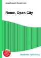 Rome, Open City, Jesse Russell,Ronald Cohn 