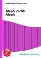 Aleph Zadik Aleph, Jesse Russell,Ronald Cohn 