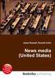 News media (United States), Jesse Russell,Ronald Cohn 