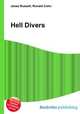Hell Divers, Jesse Russell,Ronald Cohn 