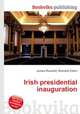 Irish presidential inauguration, Jesse Russell,Ronald Cohn 