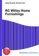 RC Willey Home Furnishings, Jesse Russell,Ronald Cohn 