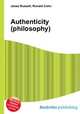 Authenticity (philosophy), Jesse Russell,Ronald Cohn 