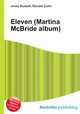 Eleven (Martina McBride album), Jesse Russell,Ronald Cohn 