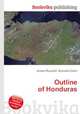 Outline of Honduras, Jesse Russell,Ronald Cohn 
