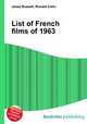 List of French films of 1963, Jesse Russell,Ronald Cohn 