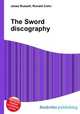 The Sword discography, Jesse Russell,Ronald Cohn 