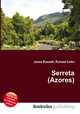 Serreta (Azores), Jesse Russell,Ronald Cohn 