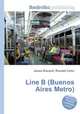 Line B (Buenos Aires Metro), Jesse Russell,Ronald Cohn 