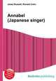Annabel (Japanese singer), Jesse Russell,Ronald Cohn 