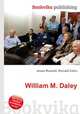William M. Daley, Jesse Russell,Ronald Cohn 