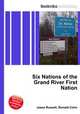 Six Nations of the Grand River First Nation, Jesse Russell,Ronald Cohn 