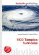1933 Tampico hurricane, Jesse Russell,Ronald Cohn 