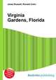 Virginia Gardens, Florida, Jesse Russell,Ronald Cohn 