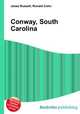 Conway, South Carolina, Jesse Russell,Ronald Cohn 