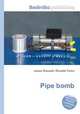 Pipe bomb, Jesse Russell,Ronald Cohn 