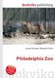 Philadelphia Zoo, Jesse Russell,Ronald Cohn 