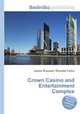 Crown Casino and Entertainment Complex, Jesse Russell,Ronald Cohn 
